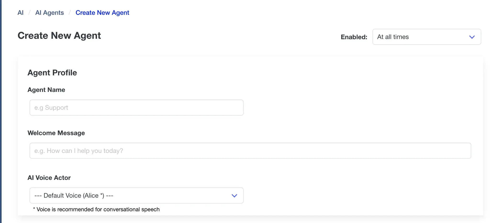 Create New Agent form showing Agent Name, Welcome Message, and AI Voice Actor fields